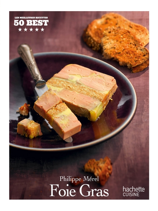 Title details for Terrines et foie gras by Philippe Mérel - Available